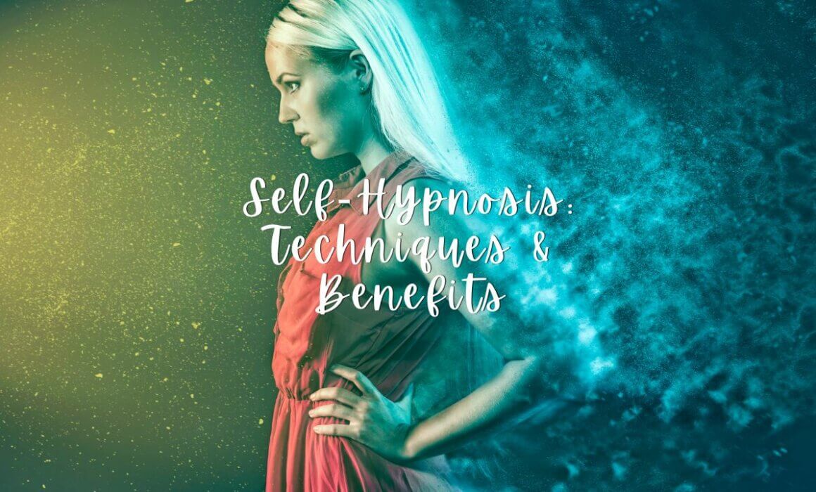 Self hypnosis techniques and benefits