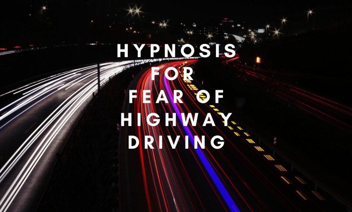 hypnosis for fear of highway driving